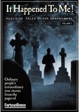 Fortean Times It happened to Me